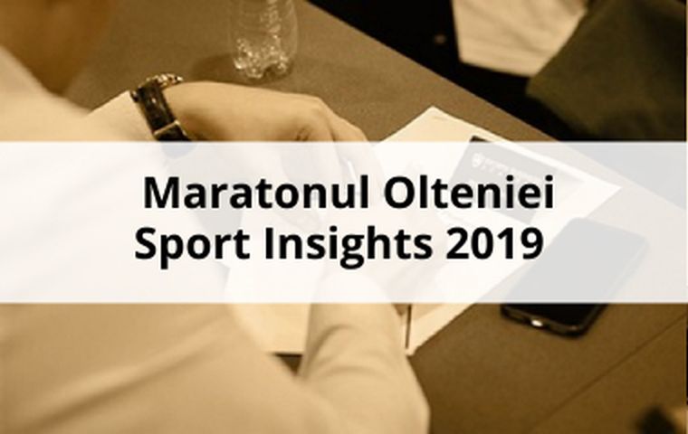 Maratonul Olteniei si Sport Insights 2019