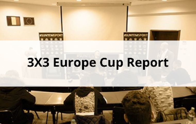 3X3 Europe Cup Report - Sport Arena