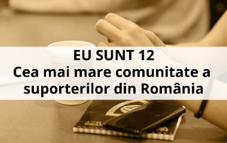 EU SUNT 12 - Cea mai mare comunitate a suporterilor din România