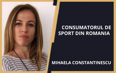 Consumatorul de sport din Romania, Mihaela Constantinescu(2022)