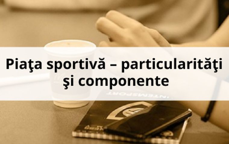 Piaţa sportivă – particularităţi şi componente, Manual Marketing Sportiv	