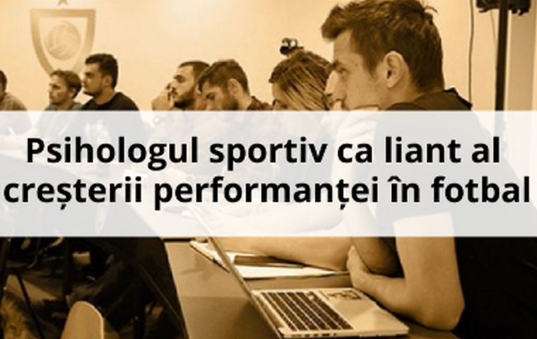 Psihologul sportiv ca liant al creșterii performanței în fotbal