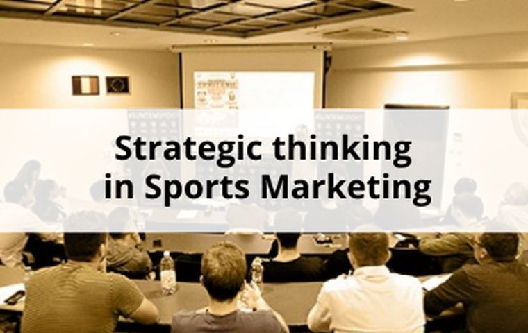 Strategic thinking in Sports Marketing