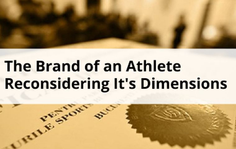 The Brand of an Athlete - Reconsidering It's Dimensions