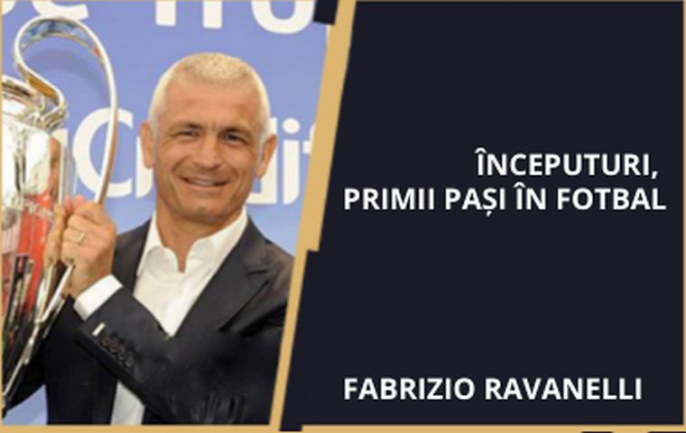 Începuturi, primii pasi in fotbal - Fabrizio Ravanelli la Sports Business Academy