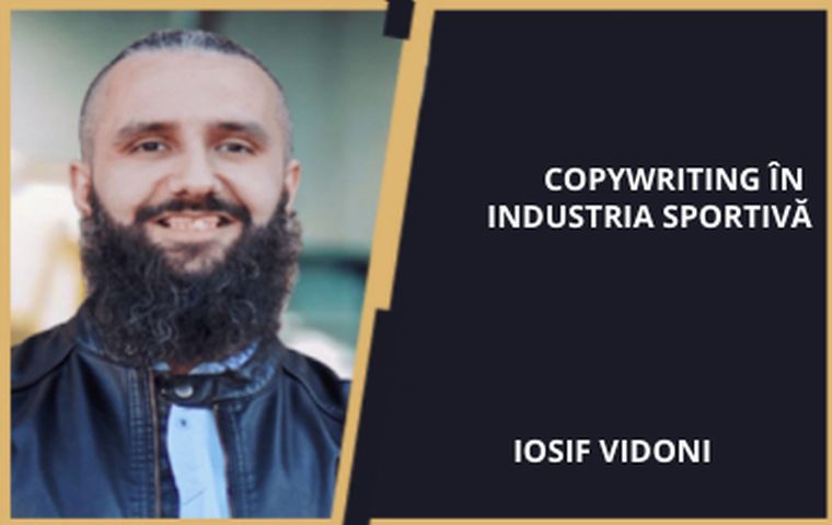  Copywriting în Industria Sportivă - Iosif Vidoni(2021)