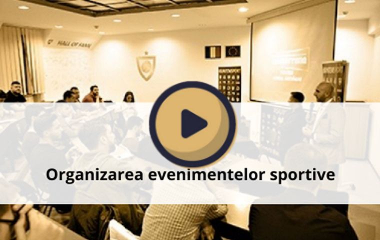Organizarea evenimentelor sportive, pregătirea acestora și despre problemele de comunicare din sport